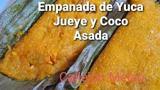 Empanadas de Yuca Asada con Jueyes y Coco 100 boricua al Estilo Callejon Melao [upl. by Fayina]