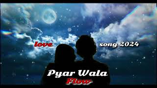 Pyar Wala Flow  New Love Song 2024  ßita Music [upl. by Rakabuba]