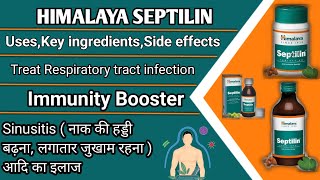 Himalaya Septilin uses in hindi  key ingredients  sinusitis treatment  Himalaya Septilin benifits [upl. by Ialda612]