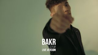 Bakr – Статус души Live [upl. by Ecnerwal]