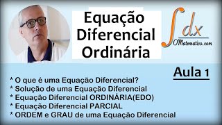 GRINGS  Equações Diferenciais Ordinárias  Aula 1 [upl. by Buyers950]