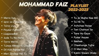 MOHAMMAD FAIZ SONGS COLLECTION PLAYLIST OF 202223 II NEW SONGS COLLECTION 2024 MOHAMMADFAIZ [upl. by Lefty]