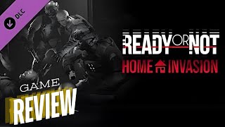 Ready or Not Home Invasion DLC  Is It Worth It Full Review amp Gameplay [upl. by Ewold]