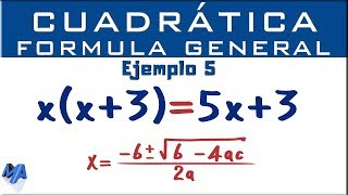 Ecuación cuadrática por fórmula general  Ejemplo 7 [upl. by Gayla254]