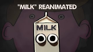 Milk Jack Stauber Reanimated [upl. by Gambell743]