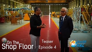 On The Shop Floor Hindustan Aeronautics Limited  Teaser [upl. by Yttocs]