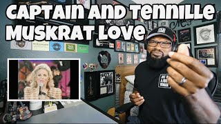 Captain and Tennille  Muskrat Love  REACTION [upl. by Nivonod]