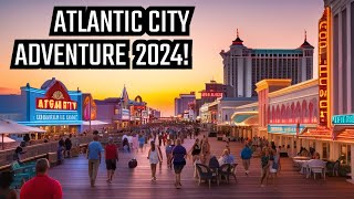 Atlantic City 2024 What theyre not telling you [upl. by Nosretep985]