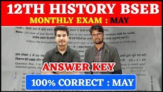 12th History Answer Key  Bihar Board Monthly Exam May  12th Itihas Question Paper 2024 [upl. by Edsel177]