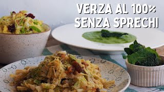 4 RICETTE con la VERZA CRUDA e COTTA senza sprechi  Cucino senza sprechi [upl. by Cimbura]