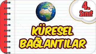 Küresel Bağlantılar 📕 4Sınıf Sosyal 2023 [upl. by Giacomo]