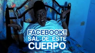 Facebook sal de este cuerpo  NanDito Ind [upl. by Marys10]