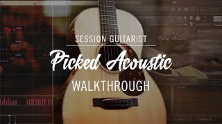 SESSION GUITARIST PICKED ACOUSTIC Walkthrough  Native Instruments [upl. by Dachia]