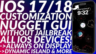 iOS TweakCustomization with Nugget GUI iOS 1718  No Jailbreak  All Devices  Full Guide [upl. by Acey]