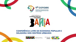 Conferência livre de Economia Popular e solidária nos Centros Urbanos [upl. by Reimer]