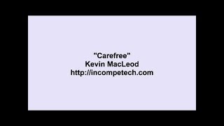 Kevin MacLeod  Carefree earape [upl. by Atteiram]