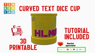 Create a Dice Cup with Custom Curved Text Master Tinkercad in Minutes [upl. by Nosreme685]