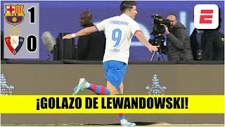 GOLAZO DE LEWANDOWSKI Barcelona le gana al Osasuna y quiere final con Madrid  Supercopa de España [upl. by Tamara807]