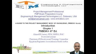 PMP 6th Ed  Chapter 1  L3  El Antary [upl. by Nalniuq650]