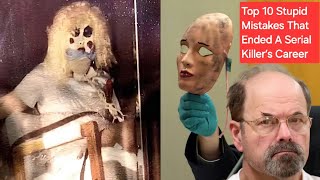 Top 10 Stupid Mistakes That Ended A Serial Killer’s Career serialkillerdocumentary facts [upl. by Merl519]