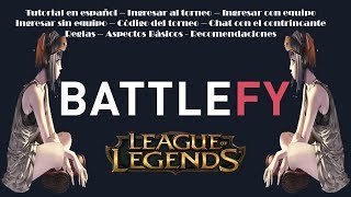 Tutorial de Battlefy  Lol Torneo Códigos Inscripción Crear Equipos Agentes Libres  En Español [upl. by Kirsten]