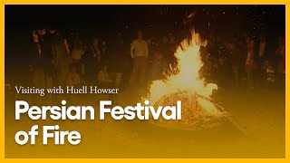 Persian Festival of Fire  Visiting with Huell Howser  KCET [upl. by Ecneps623]