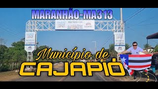 Conheçam o BELO município de CAJAPIÓ no Maranhão as margens da MA313 [upl. by Ihsorih]