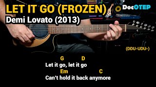 Let It Go FROZEN  Demi Lovato 2013 Easy Guitar Chords Tutorial with Lyrics [upl. by Catina]