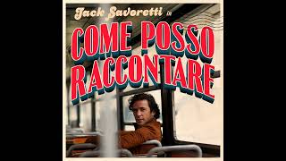 Jack Savoretti  Come Posso Raccontare [upl. by Yesiad]