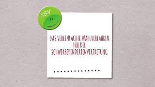 SBV Wahl 2022 Das vereinfachte Wahlverfahren bei der Wahl der Schwerbehindertenvertretung [upl. by Hyozo]