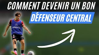 Comment Devenir un Bon Défenseur Central [upl. by Aronal]