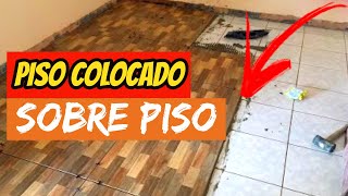 VOCÊ SABE O SEGREDO DE COLOCAR PISO SOBRE PISO [upl. by Aillemac781]