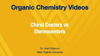 512  Chiral Centers vs Stereocenters [upl. by Calendra141]