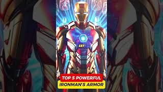 Top 5 Most Powerful Iron Man Armors shorts ironman armors viralvideo [upl. by Oys]