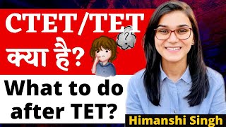 What is CTET How to Crack CTET Mode Pattern Age Eligibility Criteria next CTET Himanshi Singh [upl. by Anitsyrhk]