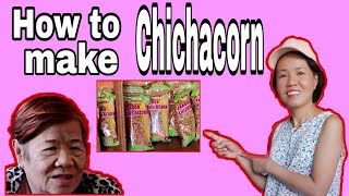 How to Make Chichacorn [upl. by Bornie]