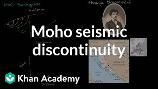 The mohorovicic seismic discontinuity  Cosmology amp Astronomy  Khan Academy [upl. by Nurav]