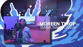 Baba Nitume By Moreen Tirop official audio song [upl. by Rexanna]