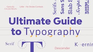 The Ultimate Guide to Typography  FREE COURSE [upl. by Iad]