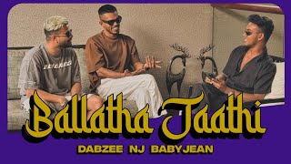 Ballaatha Jaathi Lyrics • NJ BabyJean Dabzee rZee [upl. by Aehsat275]