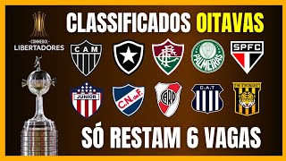 LIBERTADORES  10 CLASSIFICADOS  RESTAM 6 VAGAS [upl. by Adran704]