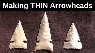 How to Make Thin Arrowheads Flintknapping HD [upl. by Hetti]