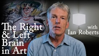 The Right amp Left Brain In Art  Ian Roberts [upl. by Schaper]