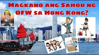 Sahod sa Hong Kong DHPROFESSIONAL [upl. by Bernice]