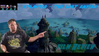 Atlantis The Lost Empire Film Review [upl. by Felicdad]