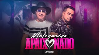 Jp e Isaac  Maloqueiro Apaixonado [upl. by Kciwdahc]