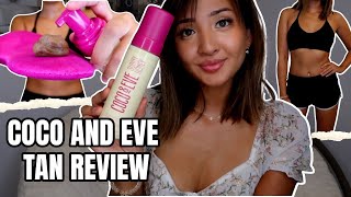 COCO AND EVE SELF TAN REVIEW  HOW TO USE  HOW TO PREP AND APPLY SELF TANNER [upl. by Yanad513]