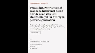 Porous heterostructure of graphenehexagonal boron nitride as an efficient electrocat  RTCLTV [upl. by Maye]