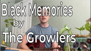 Easy Guitar Tutorial  The Growlers  Black Memories  Beginner Guitar Lesson [upl. by Lednek893]