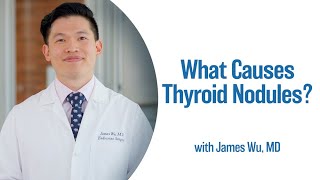 What Causes Thyroid Nodules  UCLA Endocrine Center [upl. by Neill]